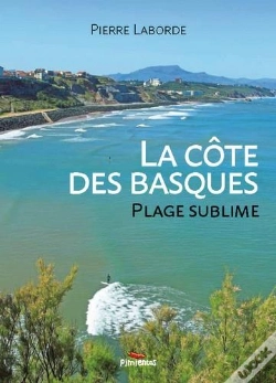 Capa do artigo La Côte Des Basques, Plage Sublime