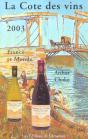 La Cote Des Vins ; Edition 2003 - Preview