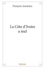La Cote D'Ivoire A Mal - Preview