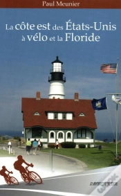 Capa do artigo La Cote Est Des Etats-Unis A Velo Et La Floride