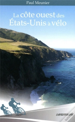 Capa do artigo La Côte Ouest Des Etats-Unis À Vélo