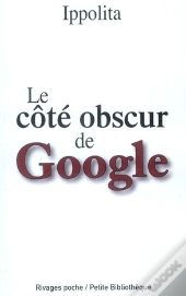 La Cote Sombre De Google