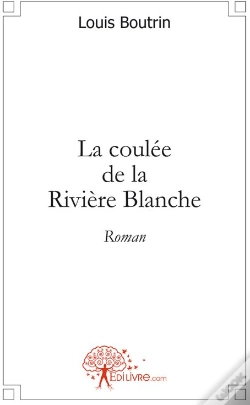 Capa do artigo La Coulée De La Rivière Blanche