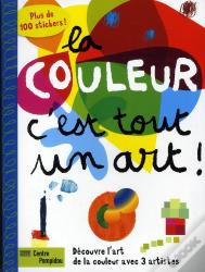 La Couleur, C'Est Tout Un Art !