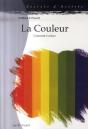 La Couleur, Comment L'Utiliser - Preview