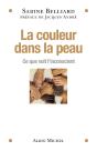 La Couleur Dans La Peau ; Ce Que Voit L'Inconscient - Preview