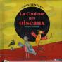 La Couleur Des Oiseaux Livre + Cd - Preview