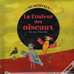 Capa do artigo La Couleur Des Oiseaux Livre + Cd