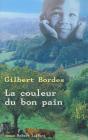 La Couleur Du Bon Pain - Preview
