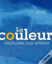 La Couleur Expliquée Aux Artistes