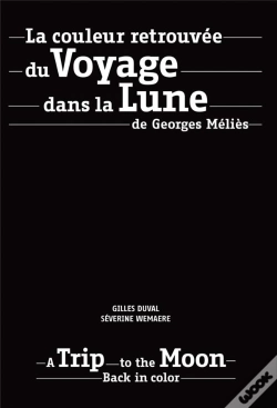 Capa do artigo La Couleur Retrouvée Du Voyage Dans La Lune De Georges Méliès