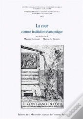 La Cour Comme Instution Économique