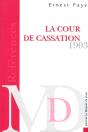 La Cour De Cassation, Traité De Ses Attributions De Sa Compétence De La Procédure Observée En Matière Civile - Preview