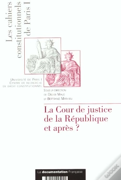 Capa do artigo La Cour De Justice De La Republique Et Apres