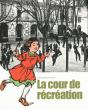 La Cour De Récréation - Preview