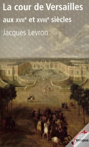 Capa do artigo La Cour De Versailles Aux Xviie Et Xviiie Siècles