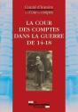 La Cour Des Comptes Pendant La Guerre 14-18 - Preview
