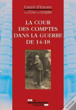 Capa do artigo La Cour Des Comptes Pendant La Guerre 14-18