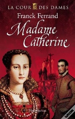 Capa do artigo La Cour Des Dames T.3 ; Madame Catherine