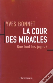 Capa do artigo La Cour Des Miracles ; Que Font Les Juges
