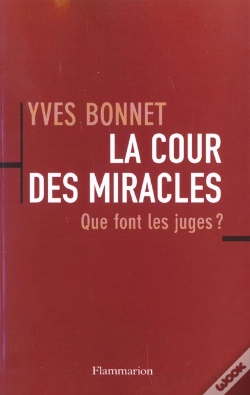 Capa do artigo La Cour Des Miracles ; Que Font Les Juges