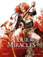 La Cour Des Miracles Tome 2 : Vive La Reine ! - Preview