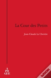 La Cour Des Petits