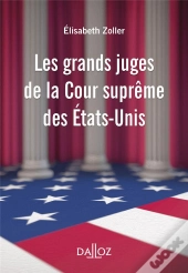 La Cour Suprême Des Etats-Unis