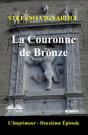 La Couronne De Bronze - Preview