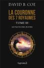 La Couronne Des 7 Royaumes T.10 ; Le Pacte Des Justes - Preview