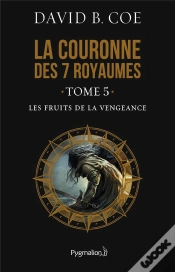 Capa do artigo La Couronne Des 7 Royaumes T.5 ; Les Fruits De La Vengeance