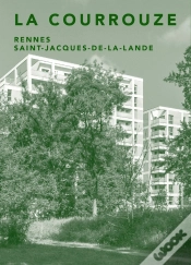 Capa do artigo La Courrouze : Rennes, Saint-Jacques-De-La-Lande