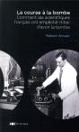 La Course À La Bombe ; Et Si Hitler Avait Eu L'Arme Atomique ? - Preview