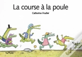 La Course À La Poule