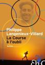 La Course À L'Oubli - Preview