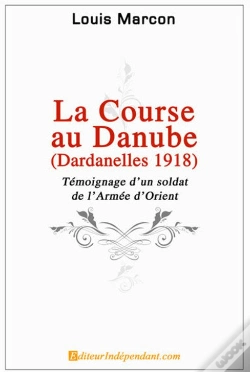Capa do artigo La Course Au Danube, Dardanelles 1918