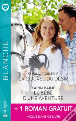Capa do artigo La Course Du Désir - Le Bébé D'Une Aventure + 1 Titre Gratuit
