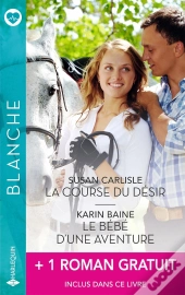 La Course Du Désir - Le Bébé D'Une Aventure + 1 Titre Gratuit