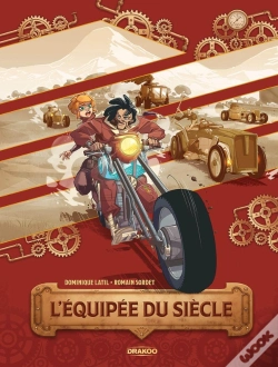 Capa do artigo La Course Du Siècle Tome 1 : L'Équipée Du Siècle