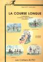 La Course Longue ; Compétences ; Contenus D'Enseignement Et Évaluation (Collége, Lycée) - Preview