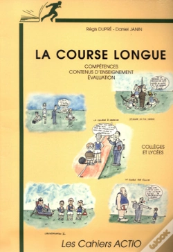 Capa do artigo La Course Longue ; Compétences ; Contenus D'Enseignement Et Évaluation (Collége, Lycée)