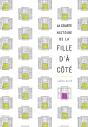 La Courte Histoire De La Fille D'A Cote - Preview