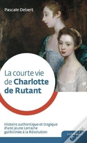 Capa do artigo La Courte Vie De Charlotte De Rutant