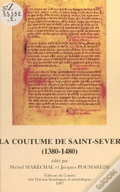 La Coutume De Saint Sever 1380 1480 Memoire