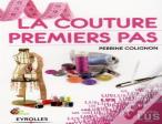 La Couture, Premiers Pas
