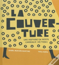 Capa do artigo La Couverture ; Une Histoire En Petits Carreaux (De Tissu)