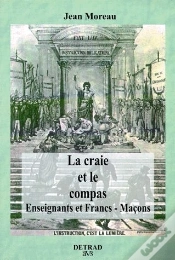 Capa do artigo La Craie Et Le Compas ; Enseignants Et Francs-Maçons