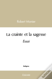 Capa do artigo La Crainte Et La Sagesse : Essai