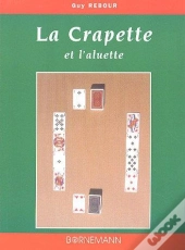 La Crapette Et L'Aluette