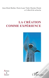 La Création Comme Experience